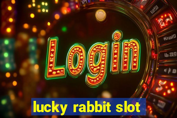 lucky rabbit slot