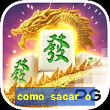 como sacar o dinheiro do jogo fortune tiger no celular