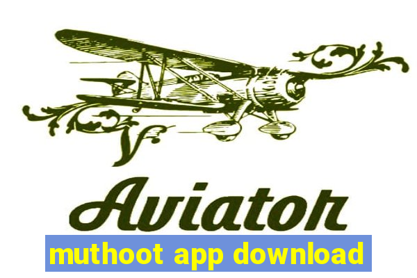 muthoot app download