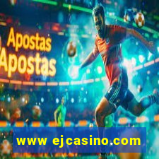 www ejcasino.com