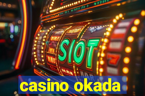 casino okada