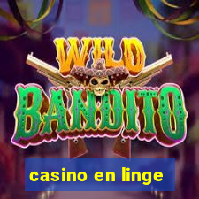 casino en linge