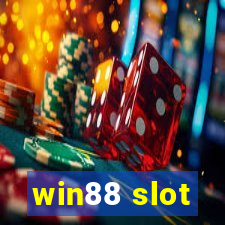 win88 slot