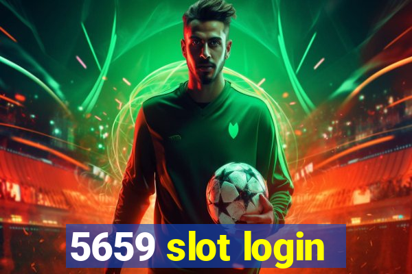 5659 slot login