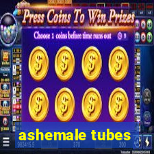 ashemale tubes