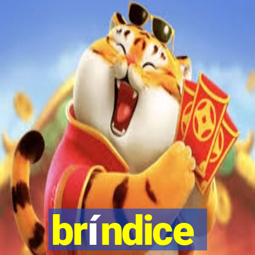 bríndice