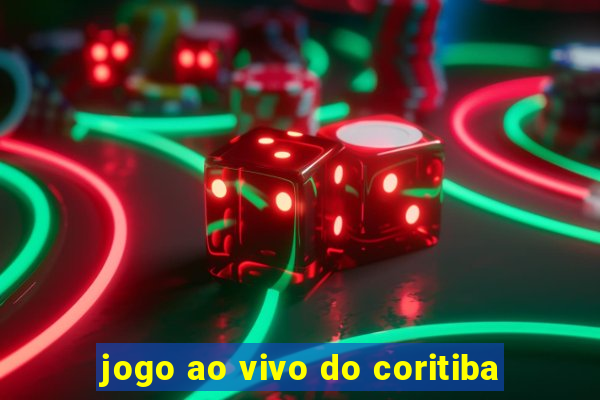 jogo ao vivo do coritiba