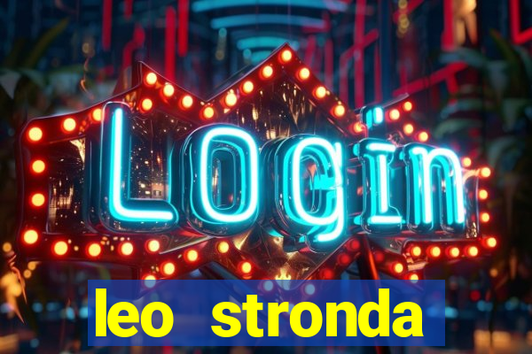 leo stronda terminou com greicy santos