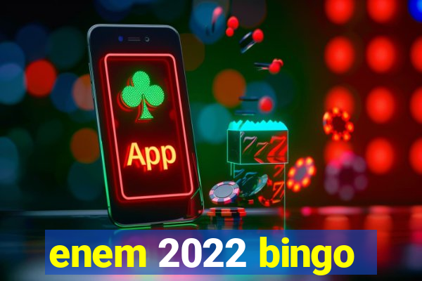 enem 2022 bingo