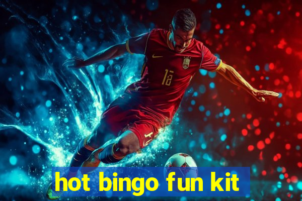 hot bingo fun kit