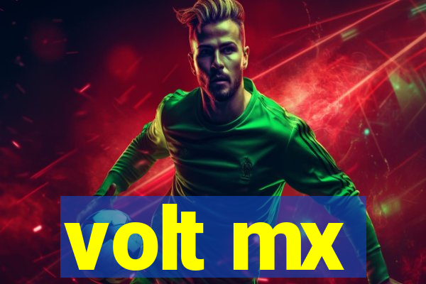 volt mx