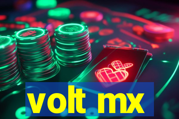 volt mx