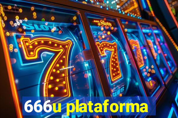 666u plataforma