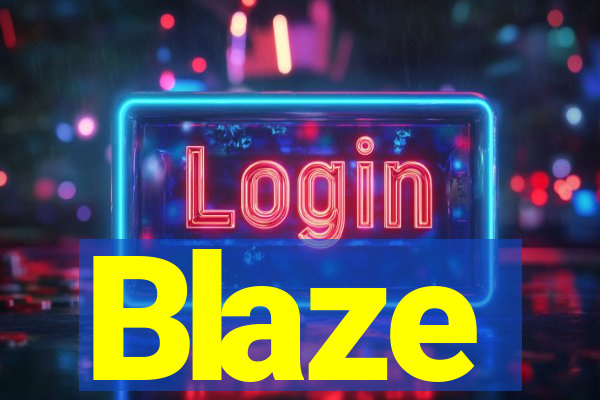 Blaze