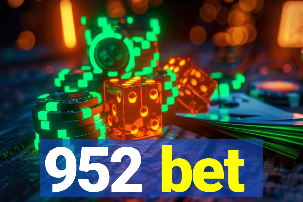 952 bet