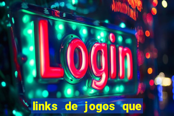 links de jogos que pagam dinheiro de verdade