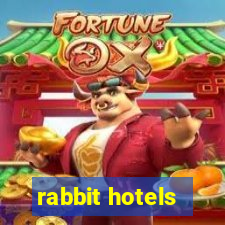 rabbit hotels