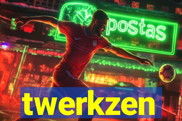 twerkzen