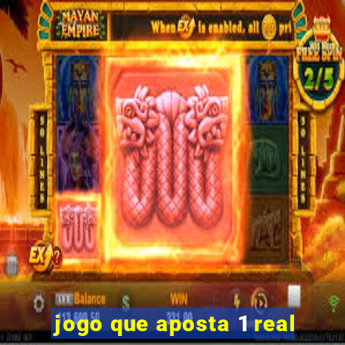 jogo que aposta 1 real