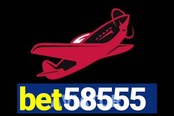 bet58555