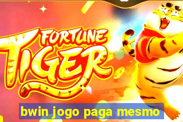 bwin jogo paga mesmo