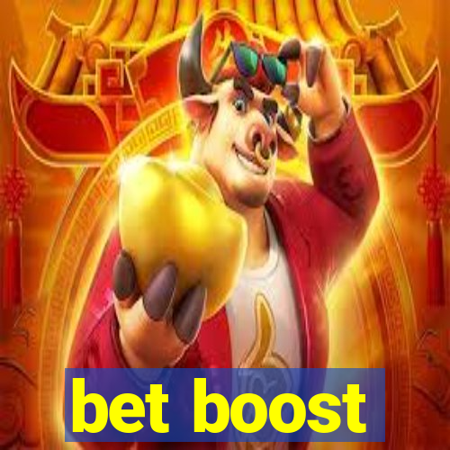 bet boost