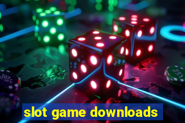 slot game downloads