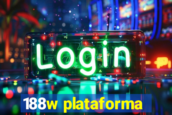 188w plataforma