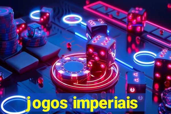 jogos imperiais