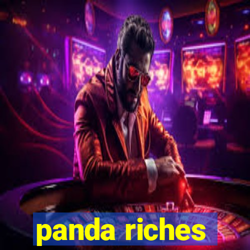 panda riches