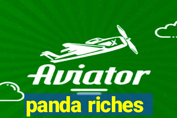 panda riches