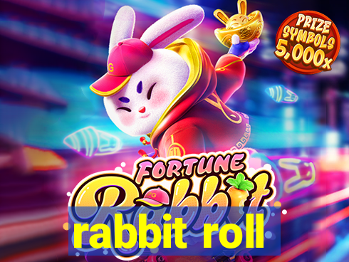 rabbit roll