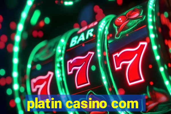 platin casino com