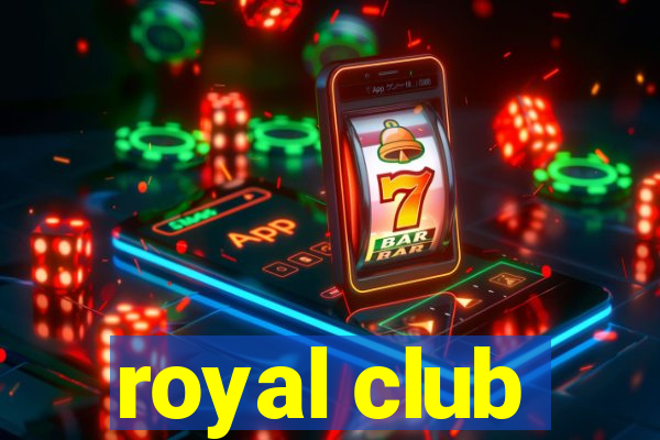 royal club