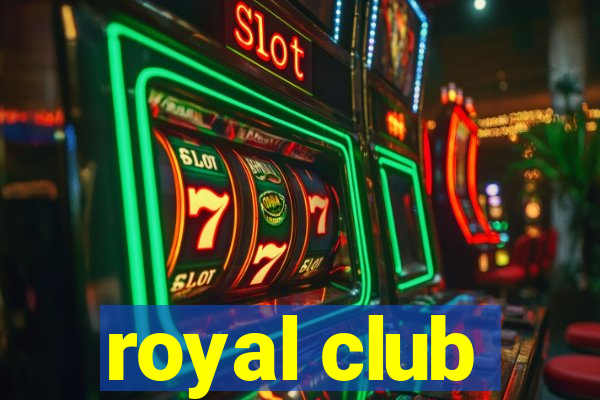 royal club