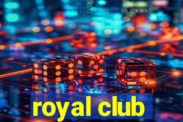 royal club