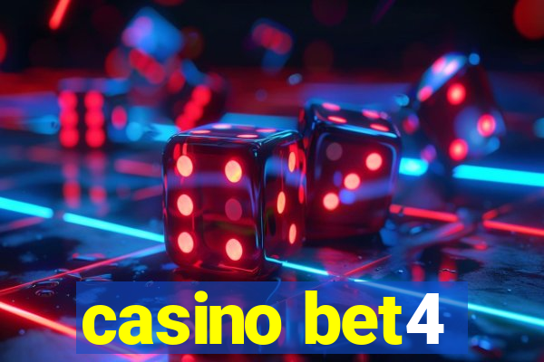 casino bet4