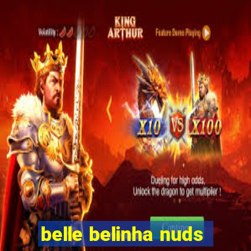 belle belinha nuds