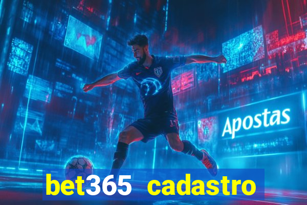 bet365 cadastro login entrar