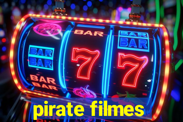 pirate filmes