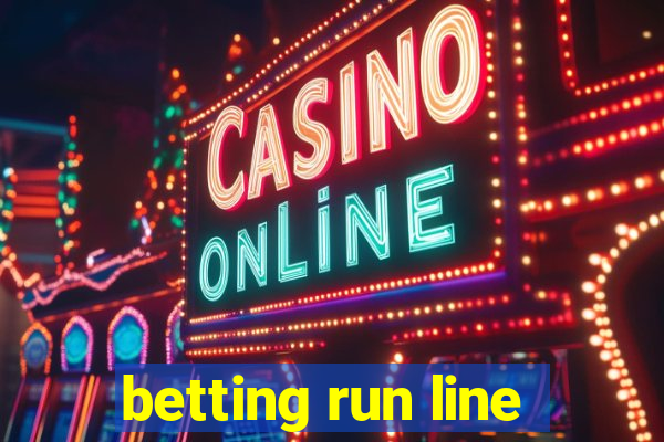 betting run line