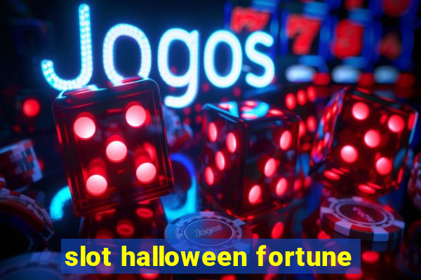 slot halloween fortune