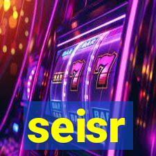 seisr