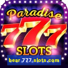 bear 777 slots.com