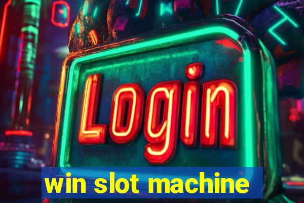 win slot machine