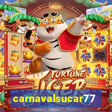 carnavalsucar777