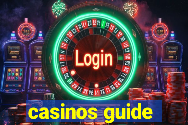 casinos guide