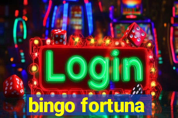 bingo fortuna