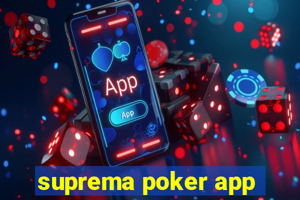 suprema poker app