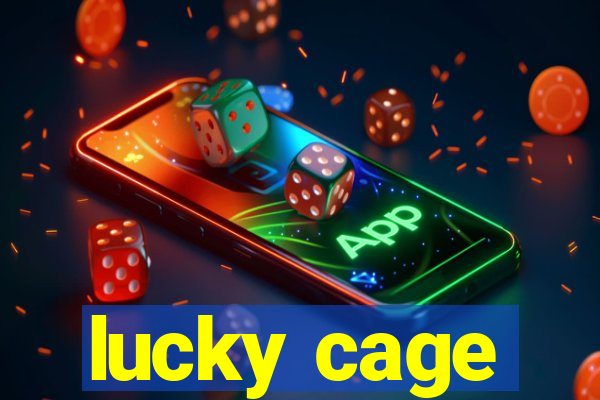 lucky cage